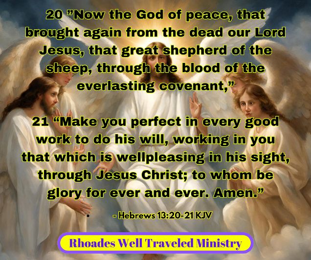 Rhoades Well Traveled Ministry Daily Devotional In Hebrews The Compelling Story Of God 